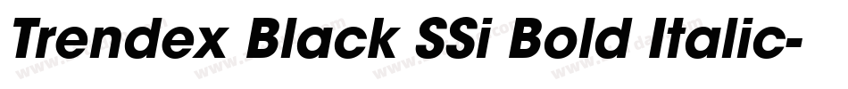 Trendex Black SSi Bold Italic字体转换